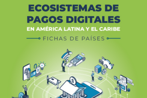 Publicacion de ecosistemas de pagos digitales - Ecosystems  - Inter-American Development Bank - IDB