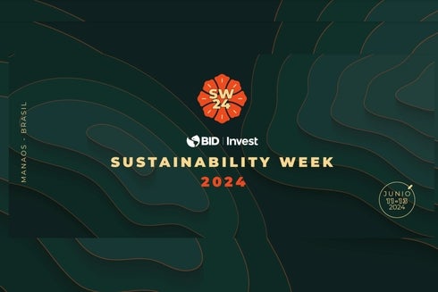 Sustainable Week 2024 Es - Sustainable- Inter American Development Bank - IDB