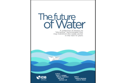 The future of water - Source of Innovation - Inter American Development Bank - IDB